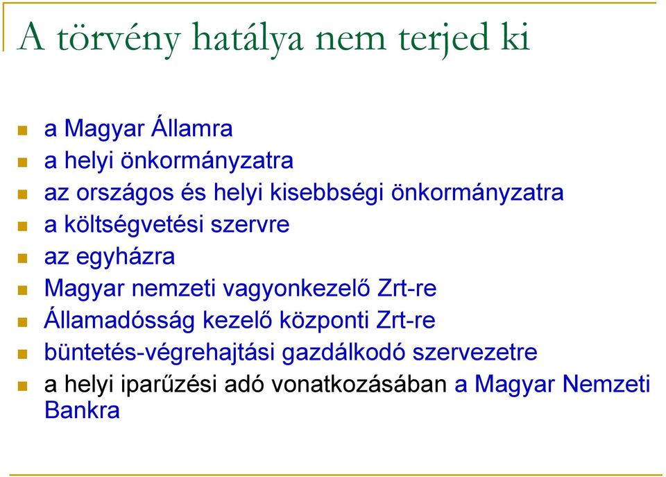 Magyar nemzeti vagyonkezelő Zrt-re Államadósság kezelő központi Zrt-re