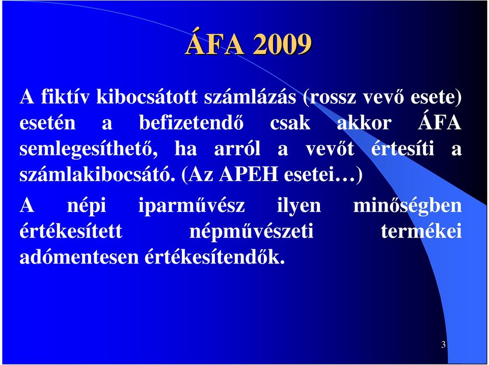 a számlakibocsátó.