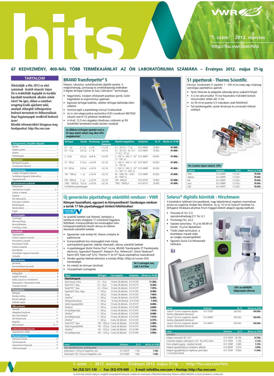 67 KEDVEZMÉNY, 400-NÁL TÖBB TERMÉKAJÁNLAT AZ ÖN LABORATÓRIUMA SZÁMÁRA  Érvényes május 31-ig - PDF Free Download