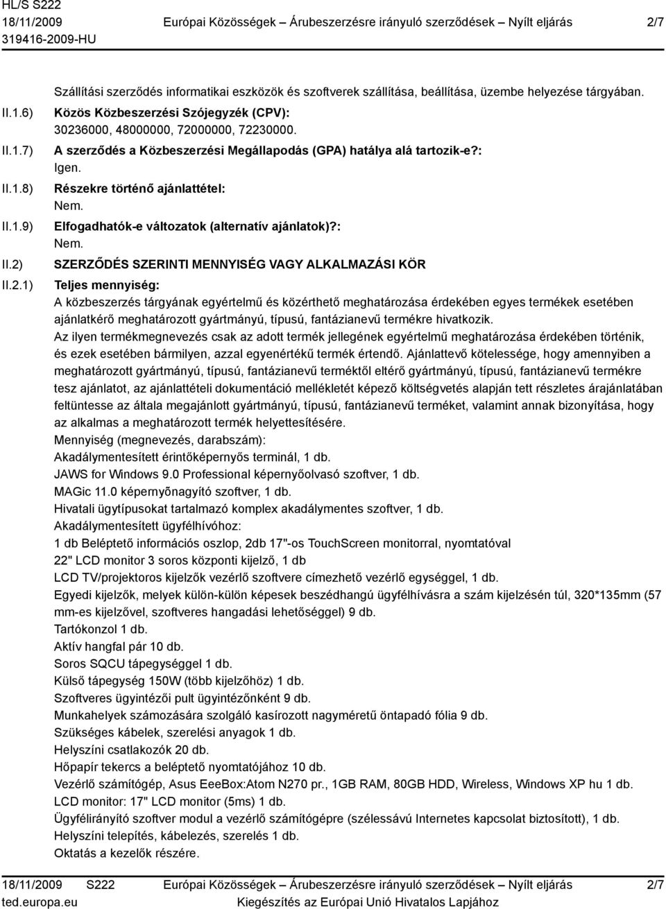 Részekre történő ajánlattétel: Elfogadhatók-e változatok (alternatív ajánlatok)?