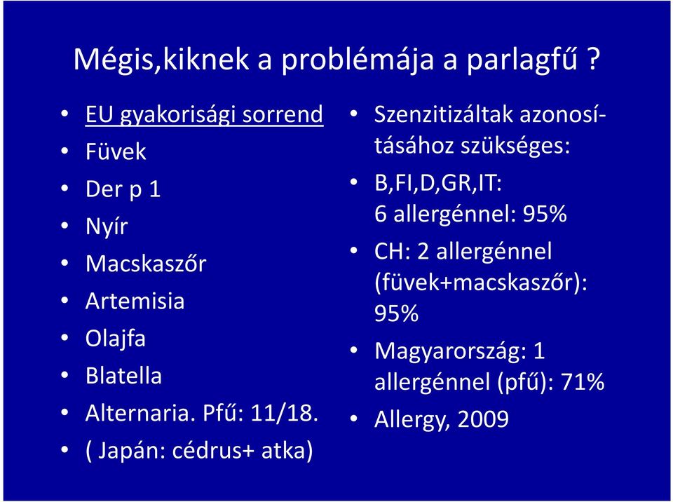 Alternaria. Pfű: 11/18.