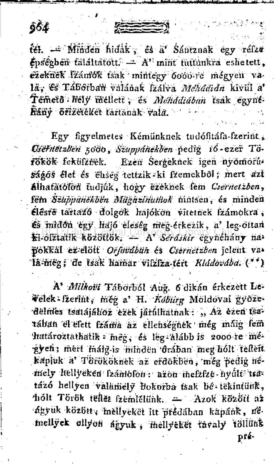 Gs'BtrtStzWrí jdöo, Sztippáhékbén pedig íő-ezef Töfőítöfc- feküfzfcék: Ezé'rí Sergeknek igén nyomorú' /& élei és éhség tettzik-ki fzemekböl; mert ázf áíhafá'tóföfl tudjuk, hógy ezeknek fém