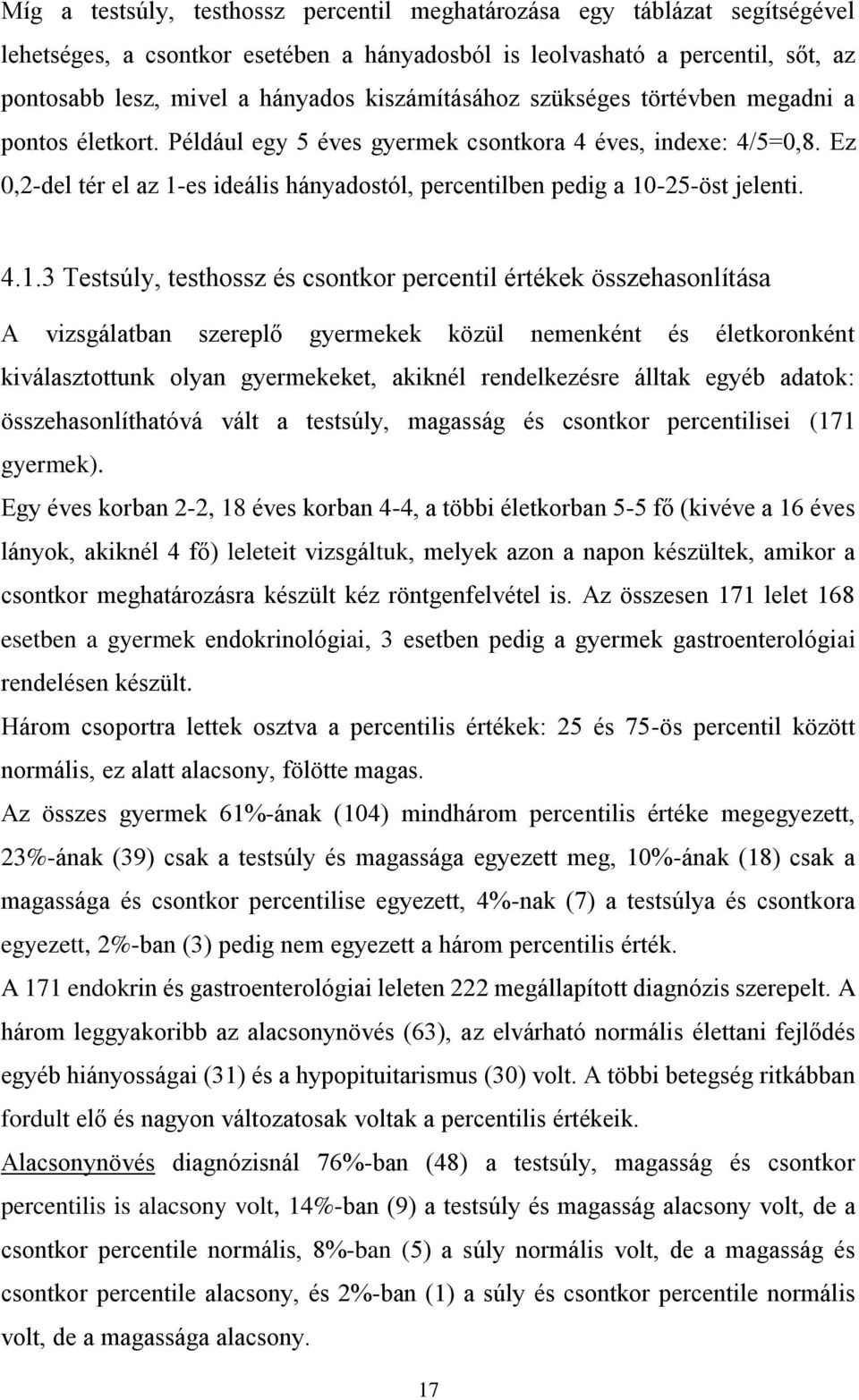 Ez 0,2-del tér el az 1-