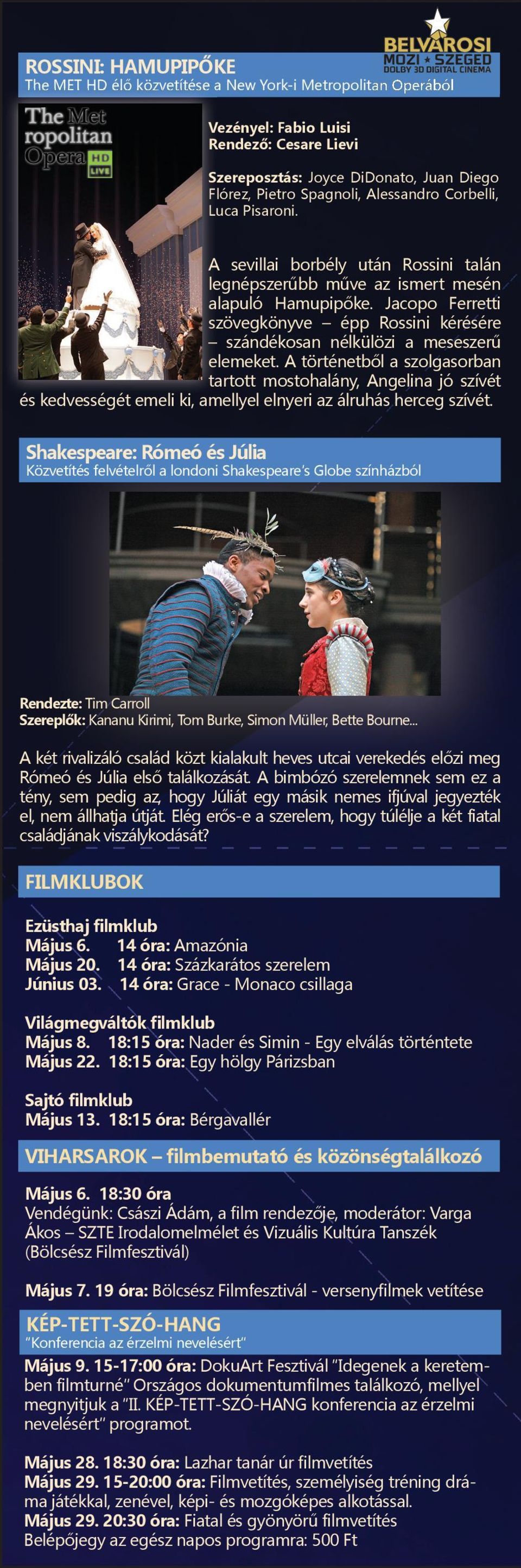 Jacopo Ferretti szövegkönyve épp Rossini kérésére szándékosan nélkülözi a meseszerű elemeket.