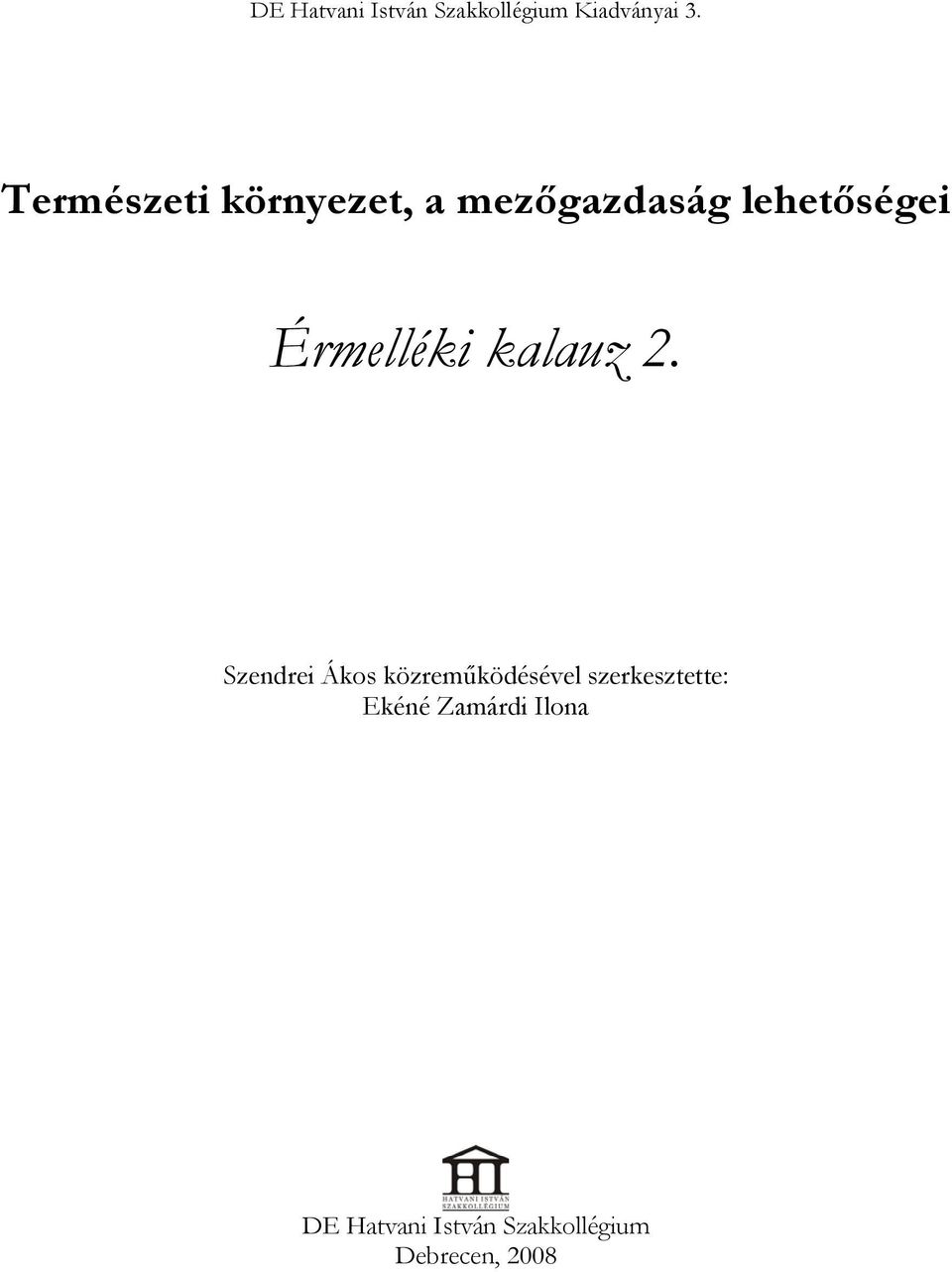 Érmelléki kalauz 2.