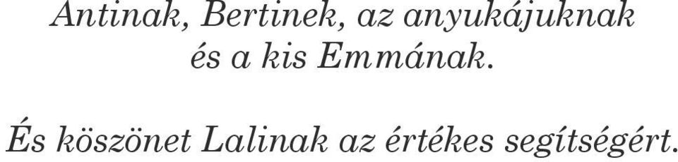 Emmának.