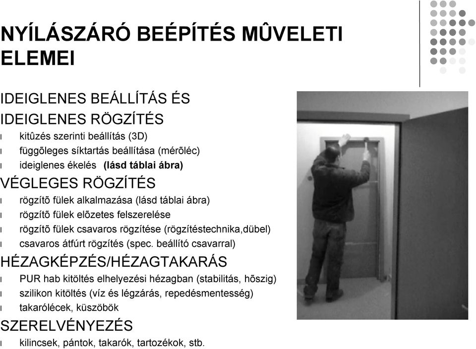 csavaros rögzítése (rögzítéstechnika,dübel) csavaros átfúrt rögzítés (spec.