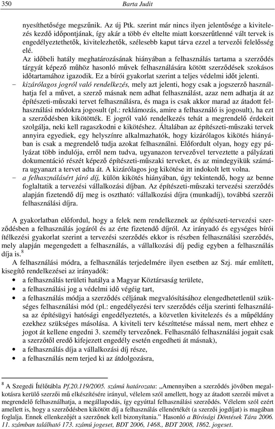 tervezői felelősség elé.