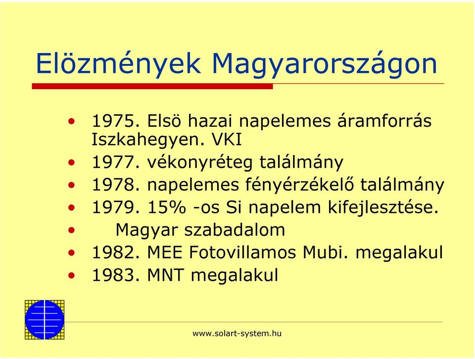 vékonyréteg találmány 1978. napelemes fényérzékelő találmány 1979.