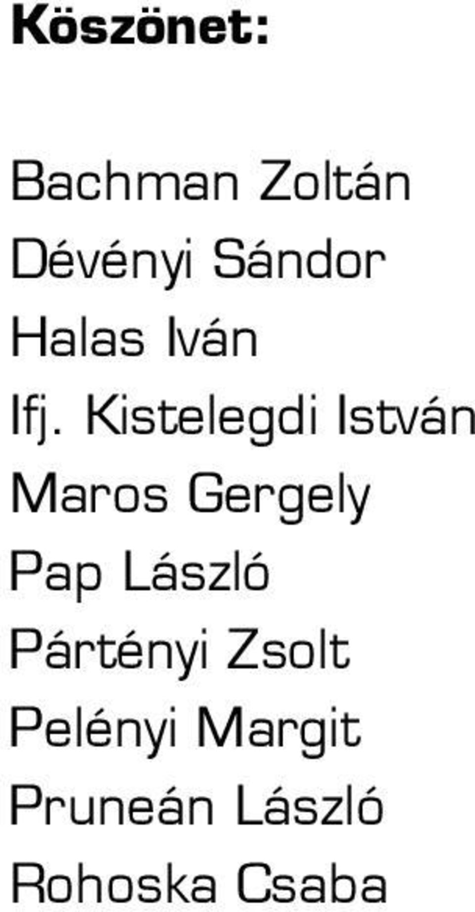 Kistelegdi István Maros Gergely Pap
