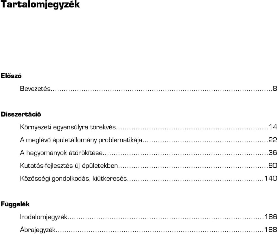 ..14 A meglévő épületállomány problematikája.