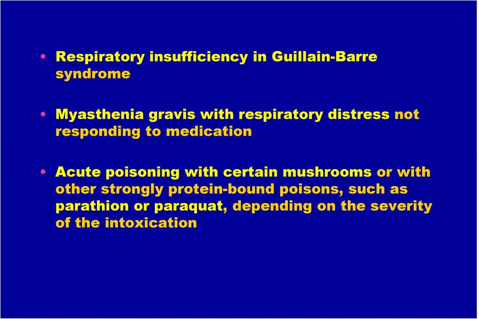 with certain mushrooms or with other strongly protein-bound poisons,