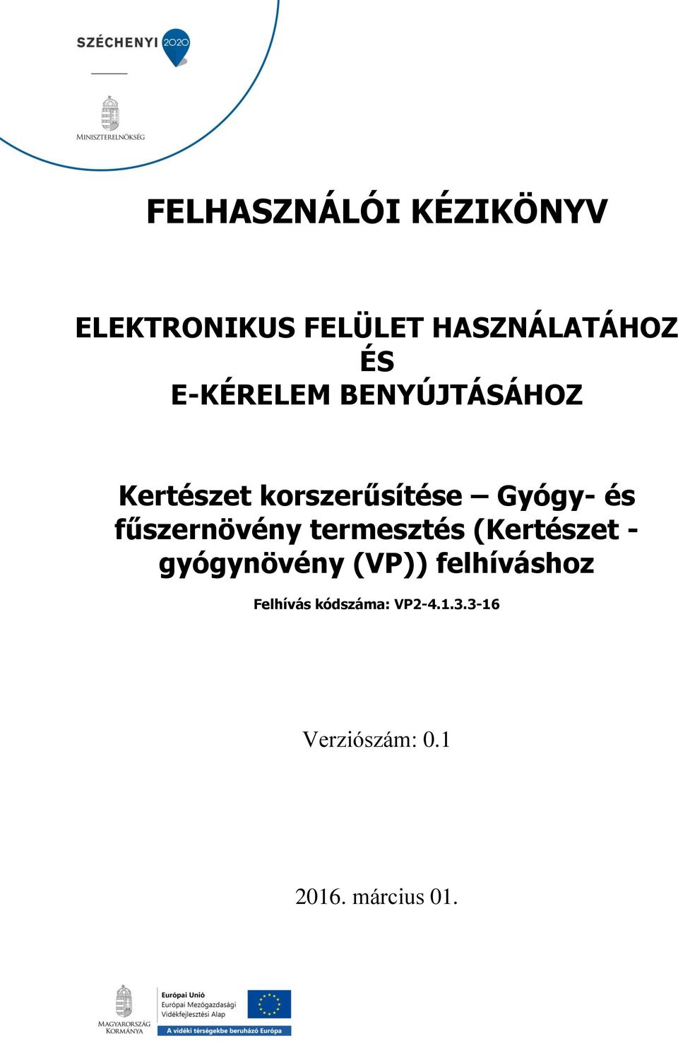 fűszernövény termesztés (Kertészet - gyógynövény (VP))