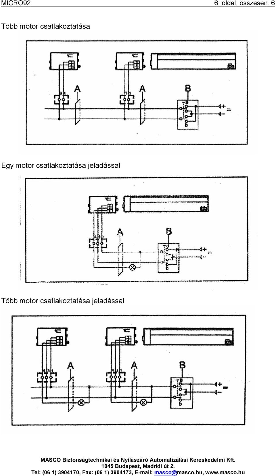 csatlakoztatása Egy motor