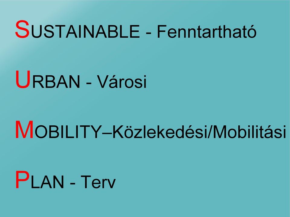 Városi MOBILITY