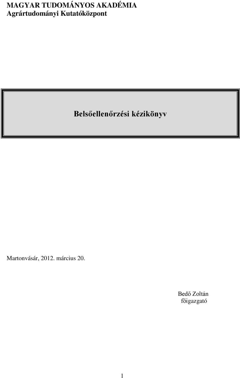 Belsőellenőrzési kézikönyv