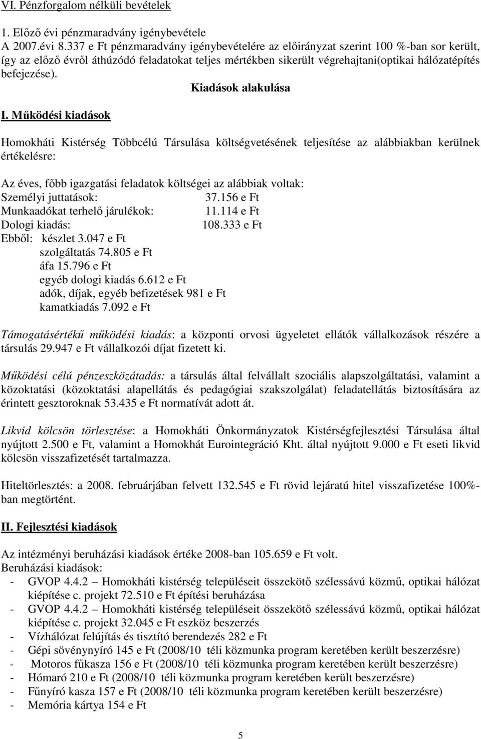 Kiadások alakulása I.