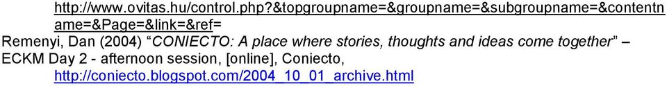 Remenyi, Dan (2004) NIET: place where stories, thoughts and ideas come