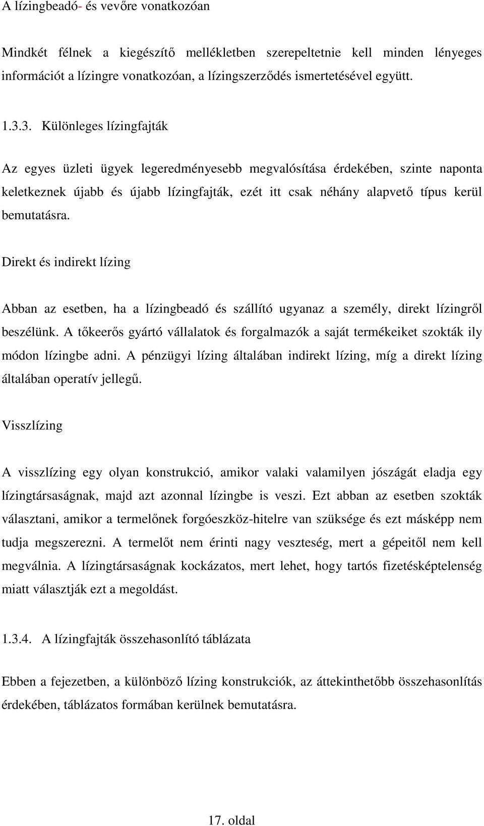 Penta Unió Zrt. A zárt, illetve nyílt végű lízinghez fűződő áfa szabályok  bemutatása, összehasonlítása. NÉV: Földes Gábor - PDF Ingyenes letöltés