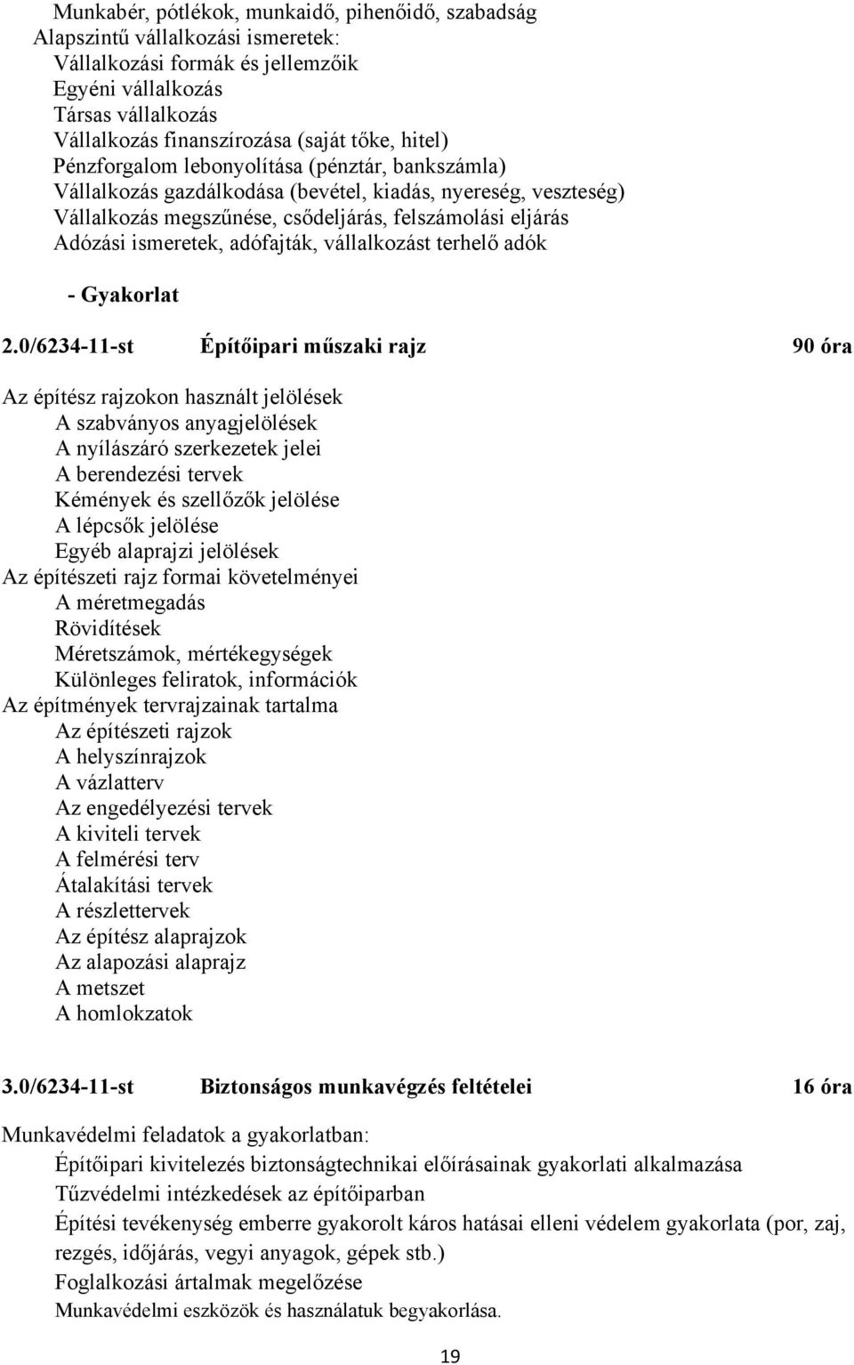 adófajták, vállalkozást terhelő adók - Gyakorlat 2.