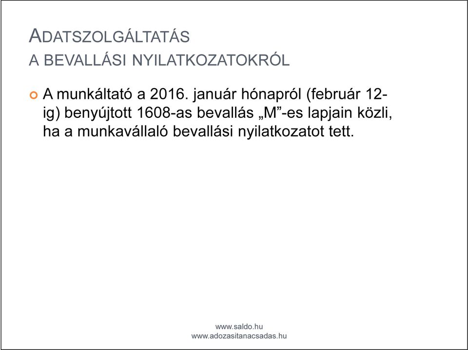 január hónapról (február 12- ig) benyújtott