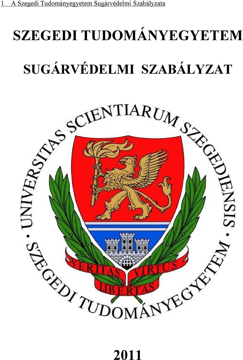 Sugárvédelmi Szabályzata