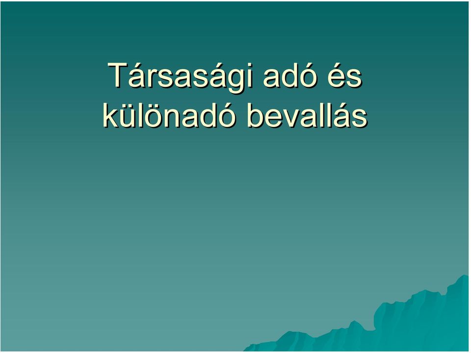 különadó