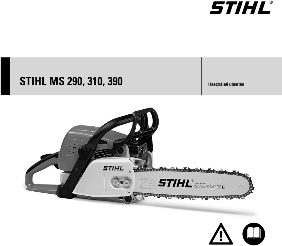 STIHL MS 290, 310, 390. Használati utasítás - PDF Free Download