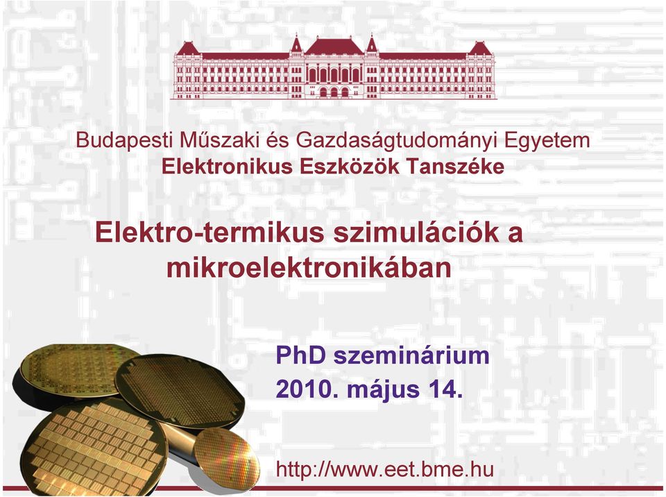 mikroelektronikában PhD
