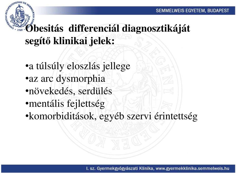 arc dysmorphia növekedés, serdülés mentális