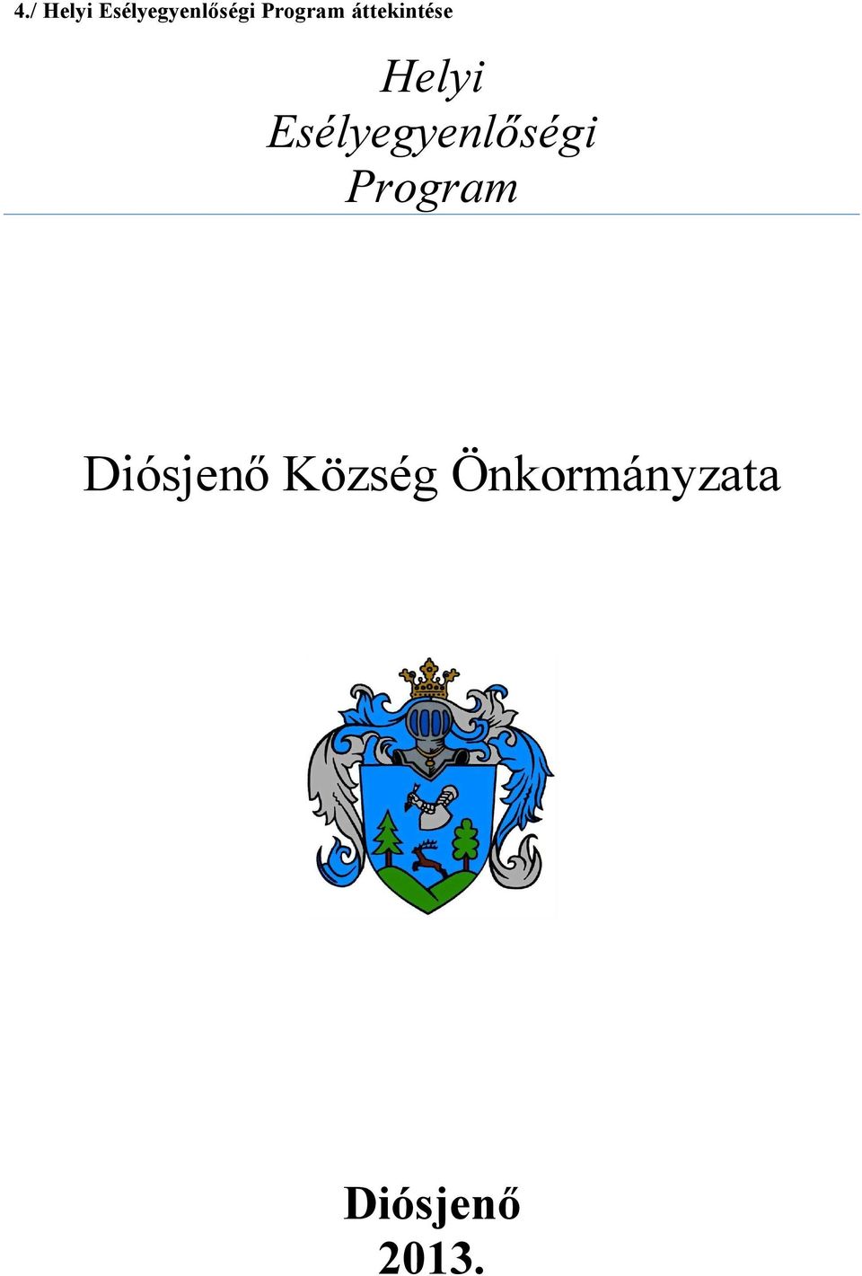 Esélyegyenlőségi Program