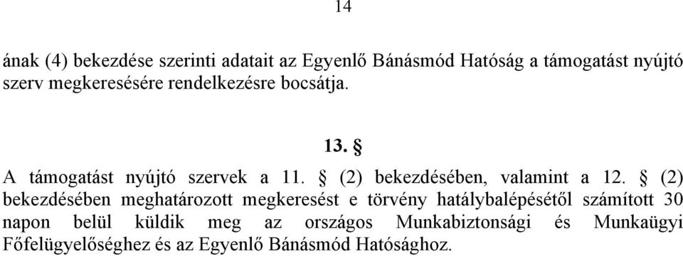 (2) bekezdésében, valamint a 12.