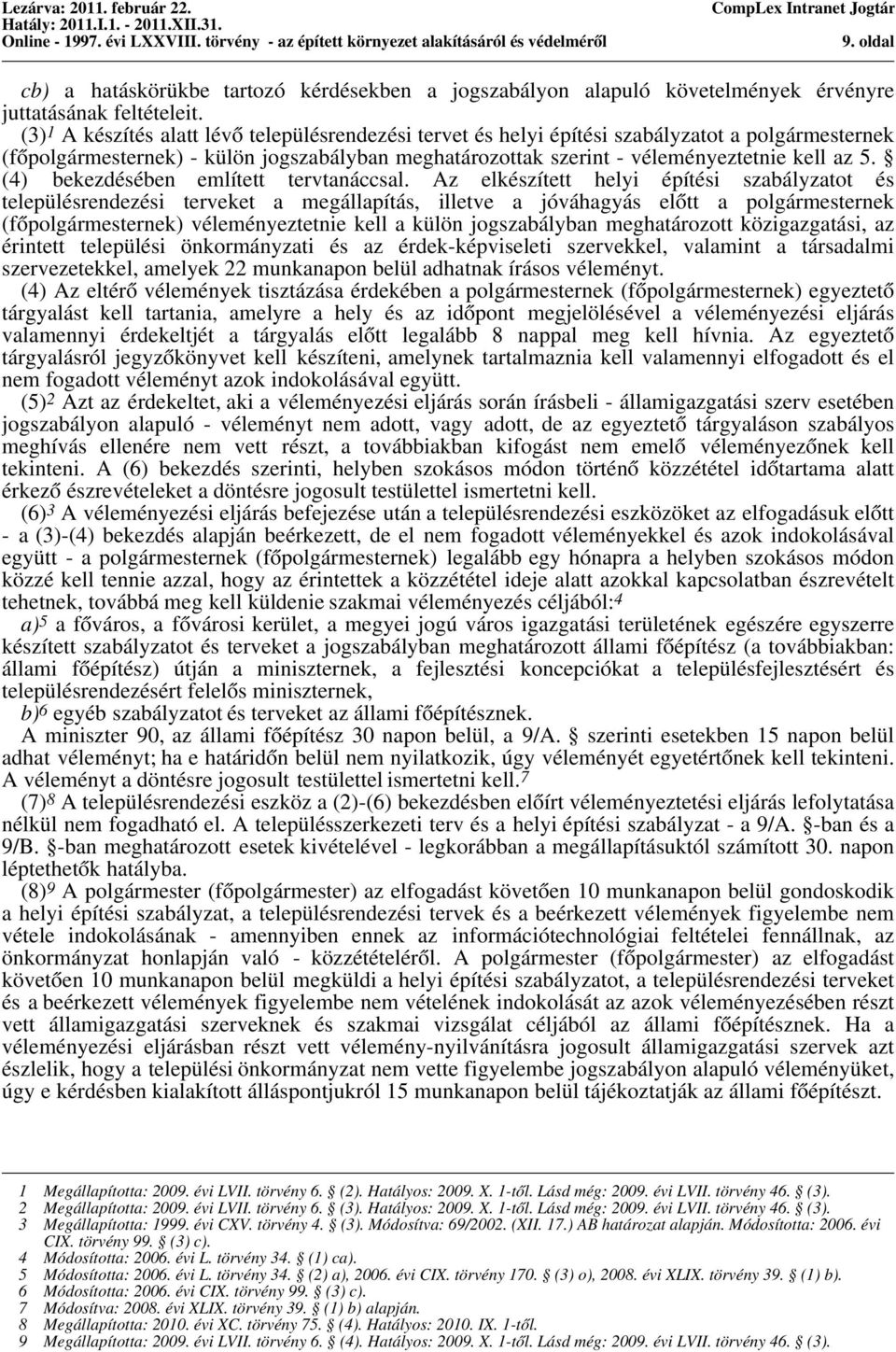 (4) bekezdésében említett tervtanáccsal.