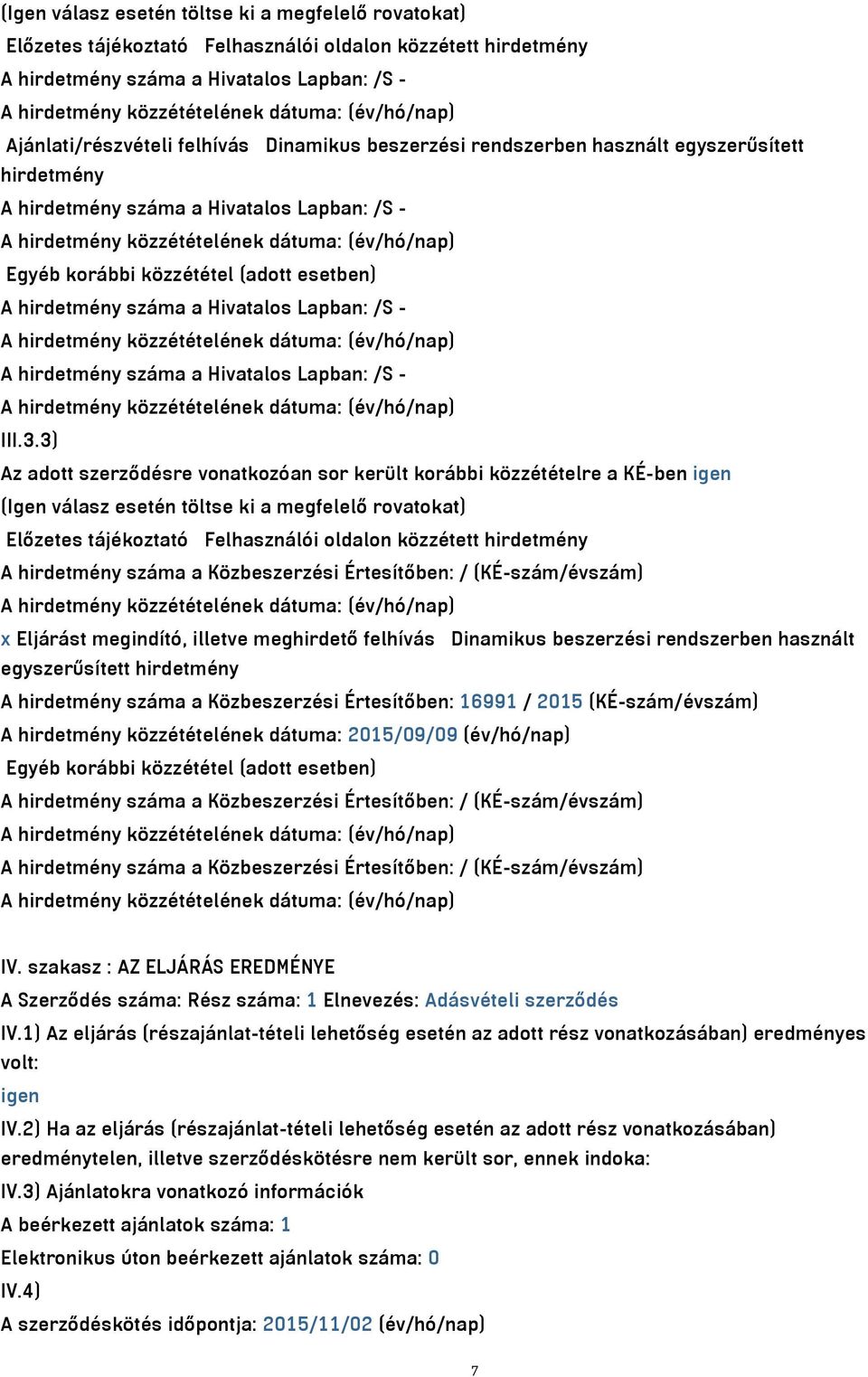 száma a Hivatalos Lapban: /S - III.3.