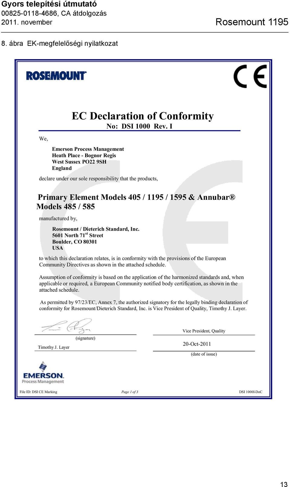 485 / 585 manufactured by, Rosemount / Dieterich Standard, Inc.