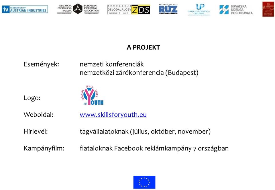 Kampányfilm: www.skillsforyouth.