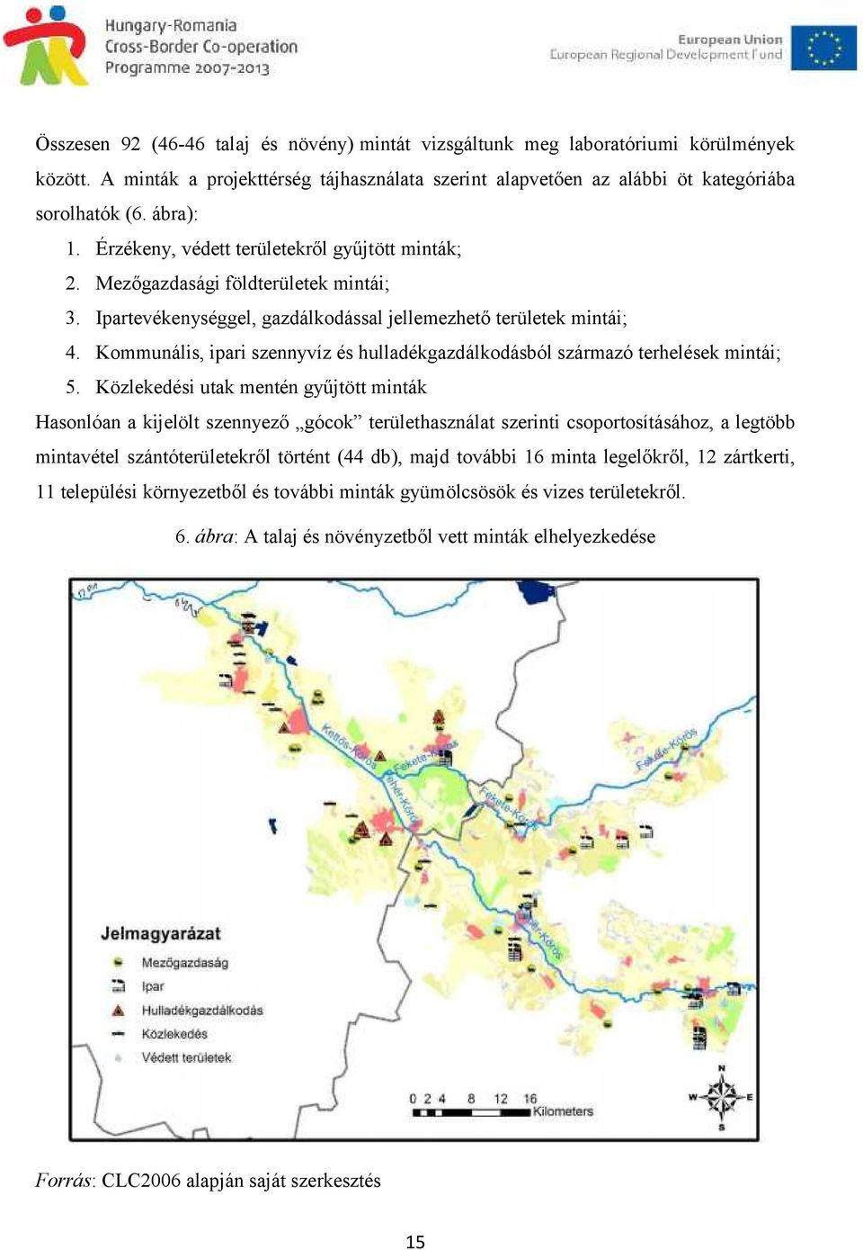 Kommunális, ipari szennyvíz és hulladékgazdálkodásból származó terhelések mintái; 5.