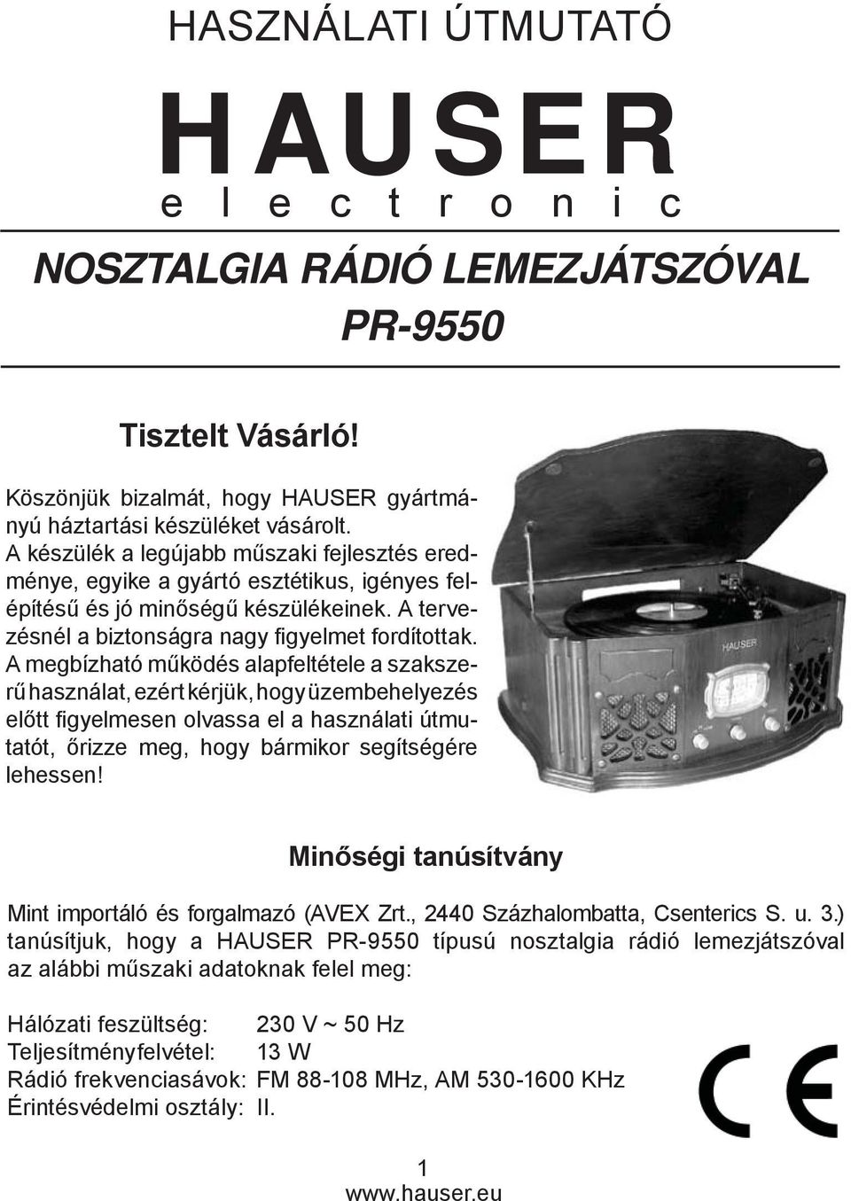 HASZNÁLATI ÚTMUTATÓ HAUSER NOSZTALGIA RÁDIÓ LEMEZJÁTSZÓVAL PR PDF Ingyenes  letöltés