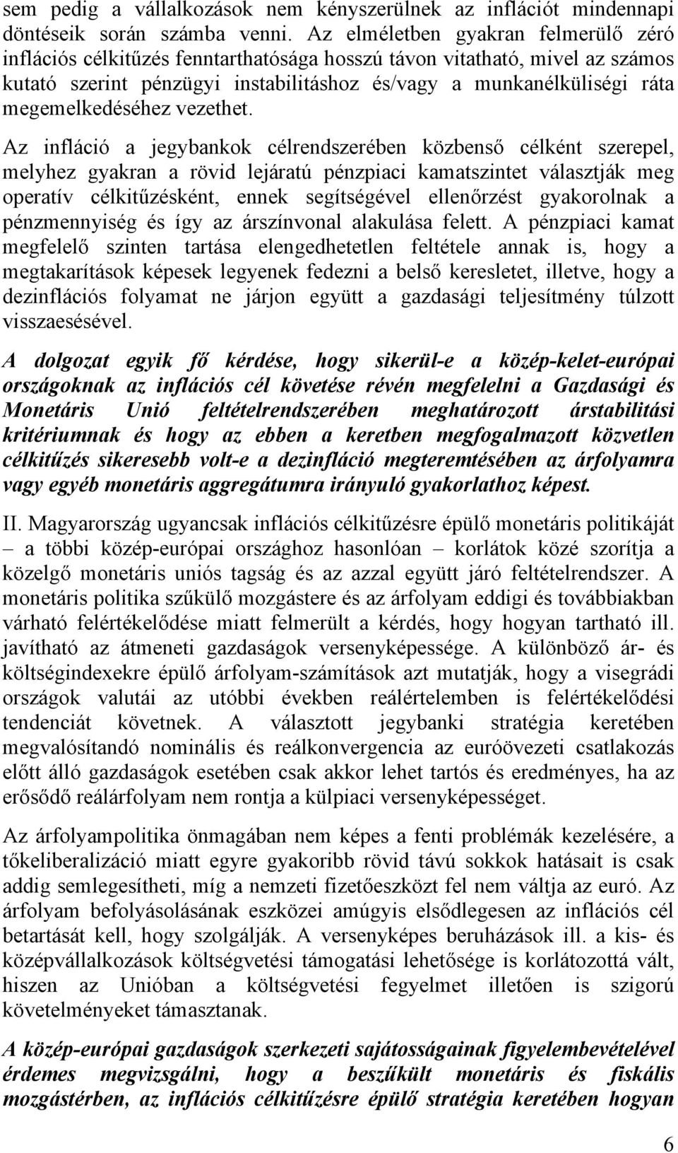 megemelkedéséhez vezethet.