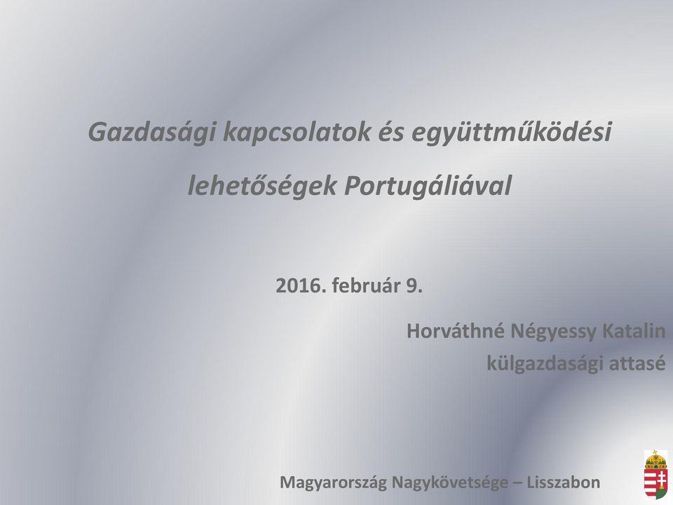 Portugáliával 2016. február 9.