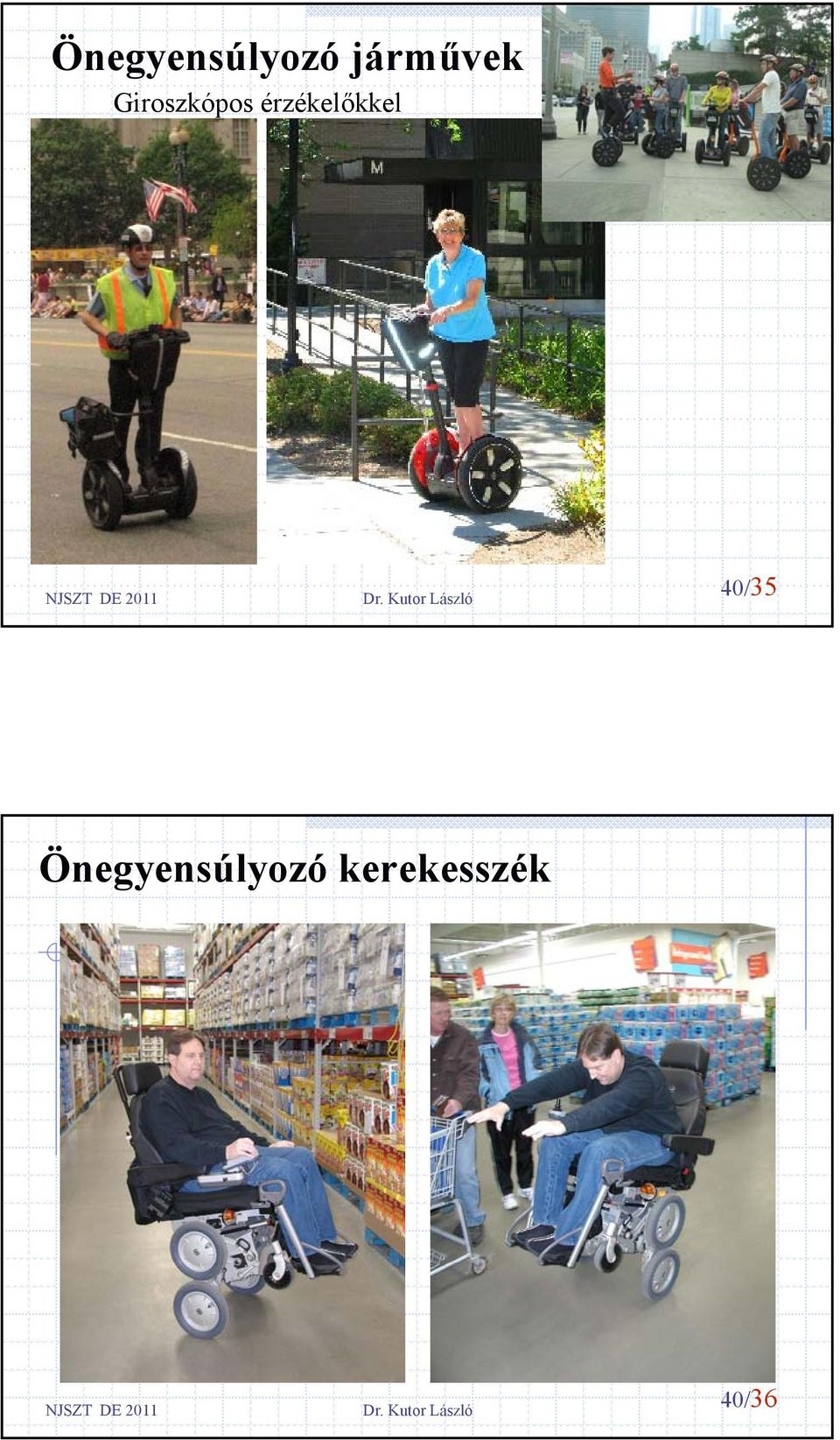 érzékelőkkel 40/35 