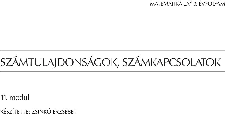 számtulajdonságok,