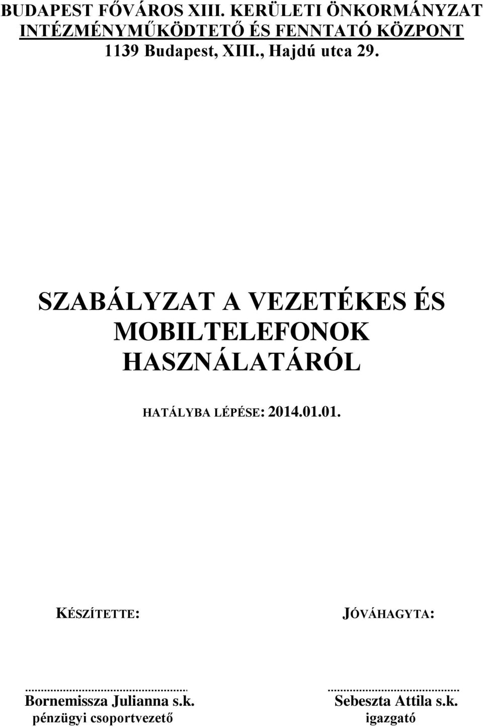 XIII., Hajdú utca 29.