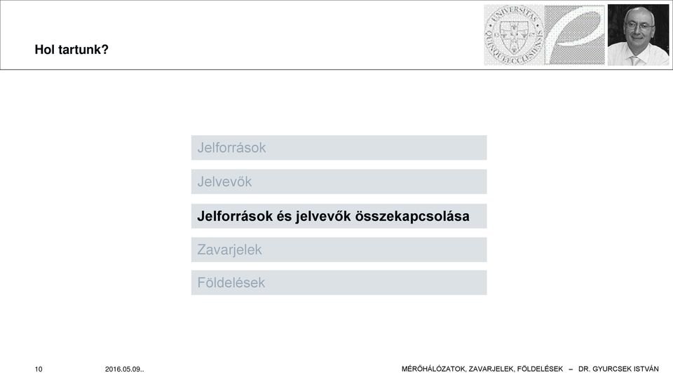 Jelforrások és jelvevők