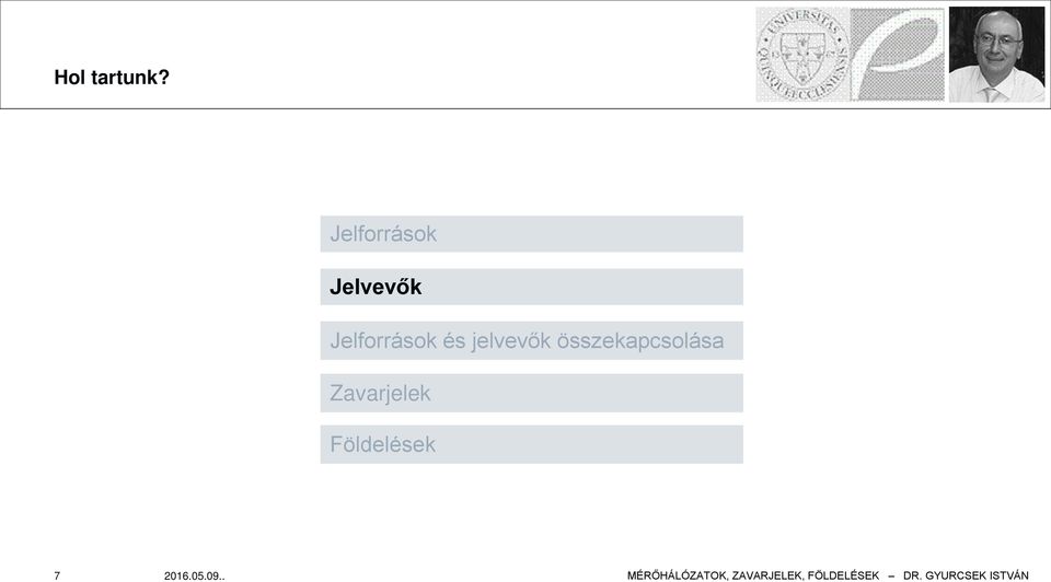 Jelforrások és jelvevők