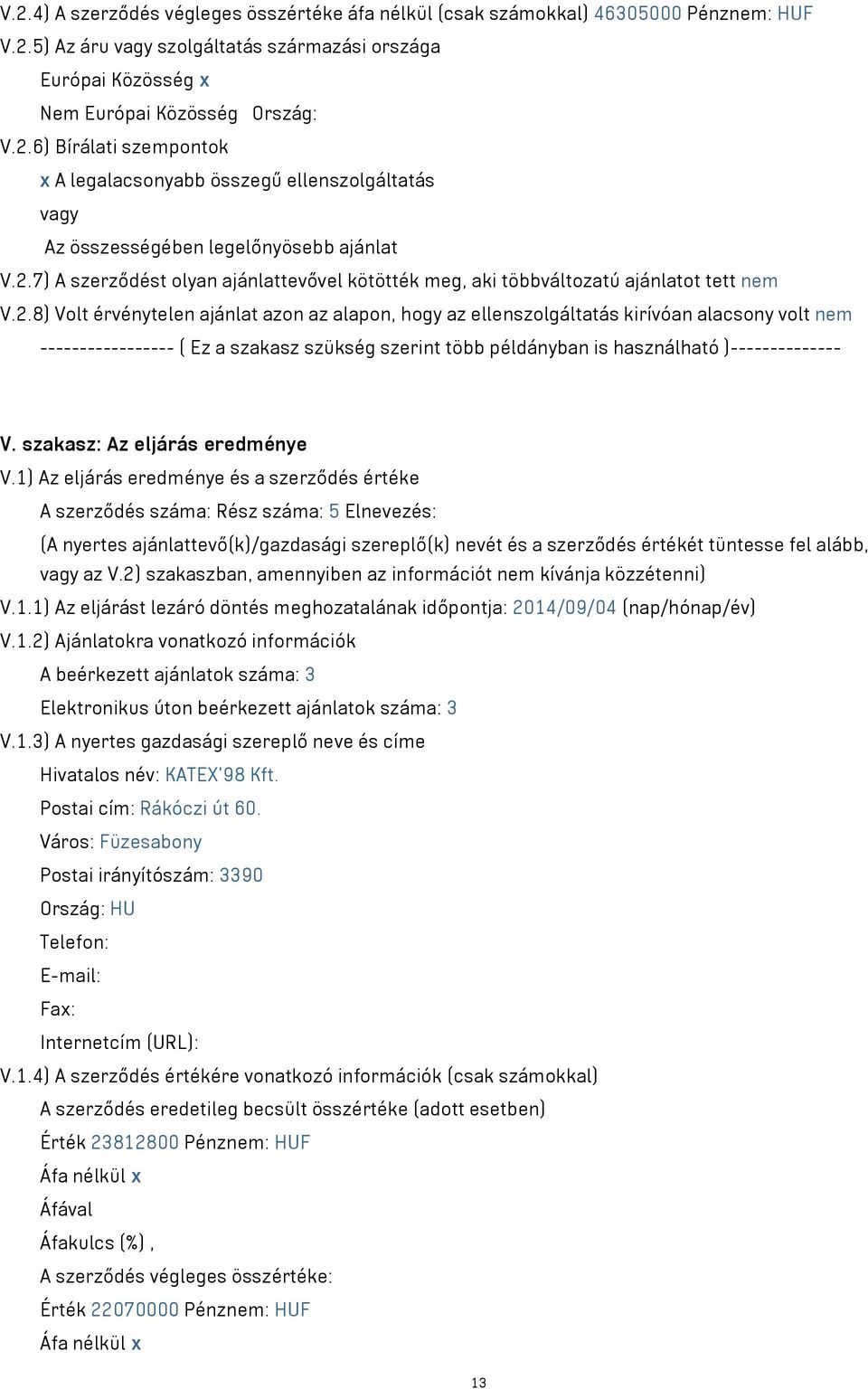 szakasz: Az eljárás eredménye V.