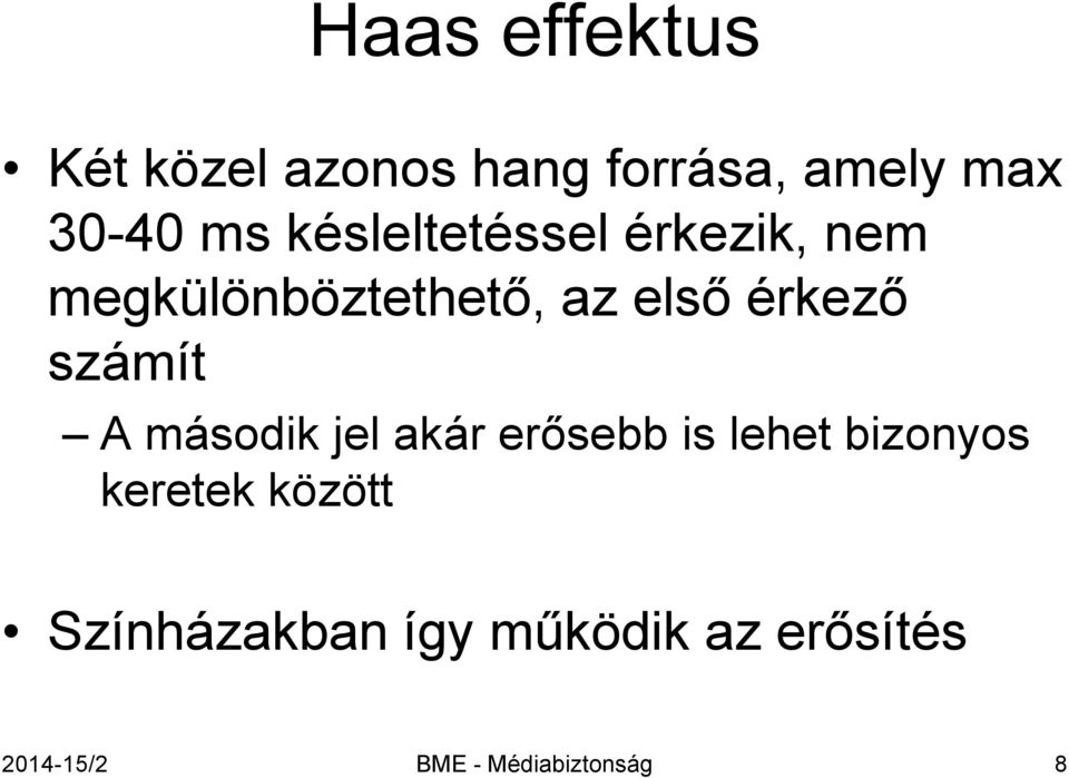 számít A második jel akár erősebb is lehet bizonyos keretek