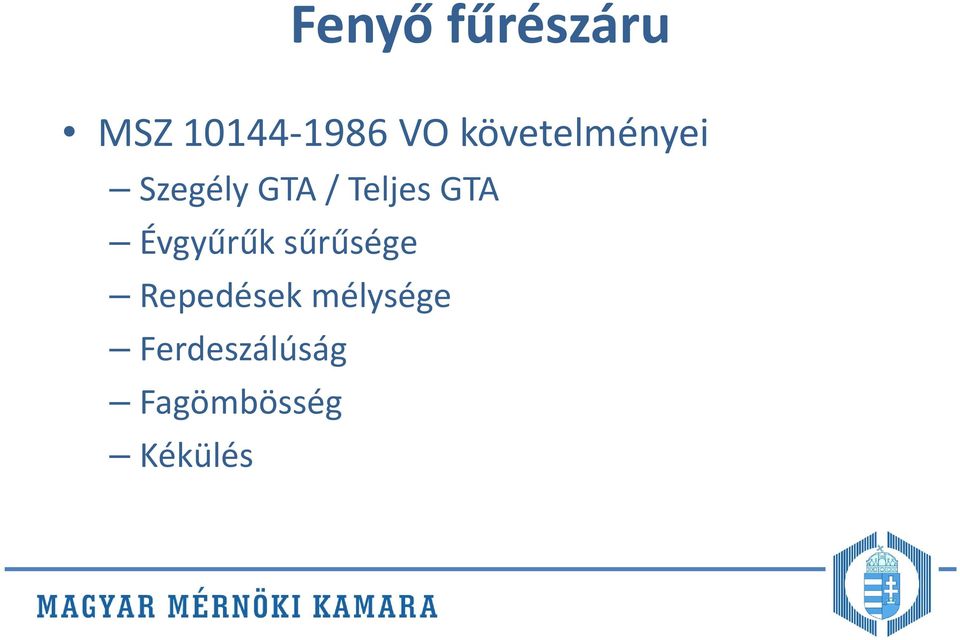 GTA Évgyűrűk sűrűsége Repedések