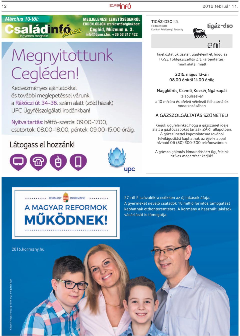 A gyermeket nevelő családok 10 millió forintos támogatást
