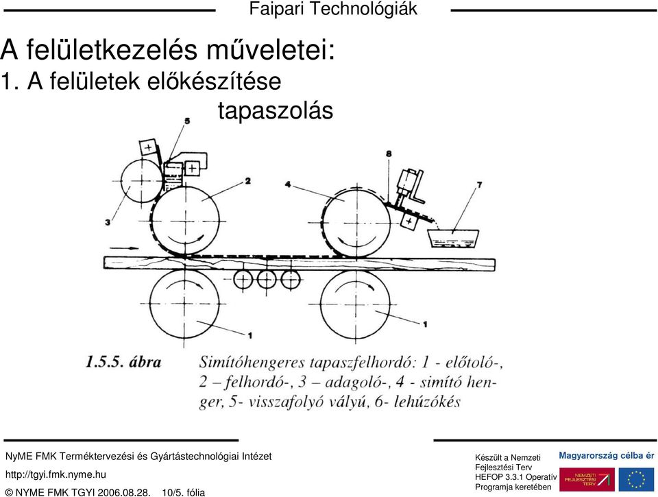 A felületek elıkészítése